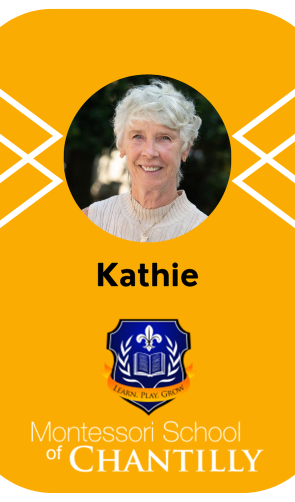 Montessori School of Chantilly Badge - Kathie