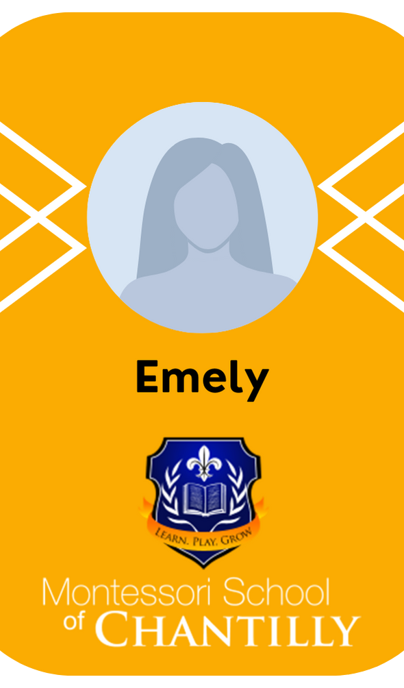 Montessori School of Chantilly Badge - Emely
